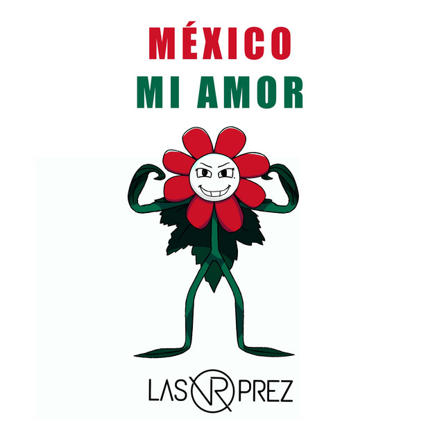 México mi amor
