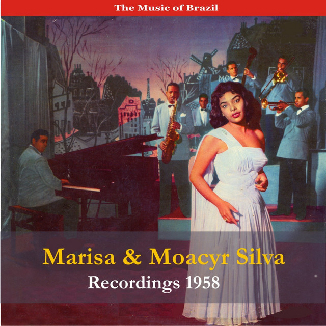 The Music of Brazil / Marisa & Moacyr Silva / Recordings 1958 cover art