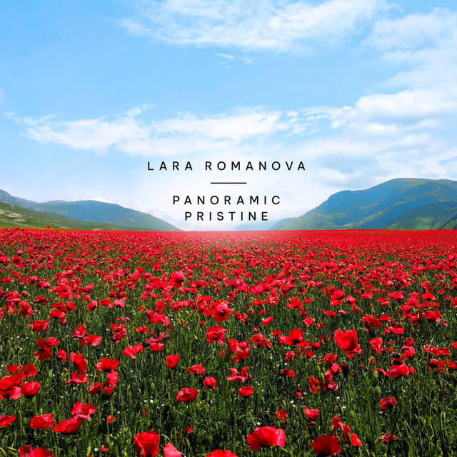 Panoramic Pristine - Single by Lara Romanova | Spotify