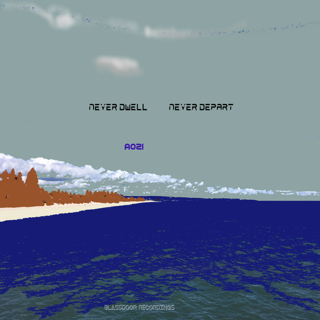 Never Dwell Never Depart cover art