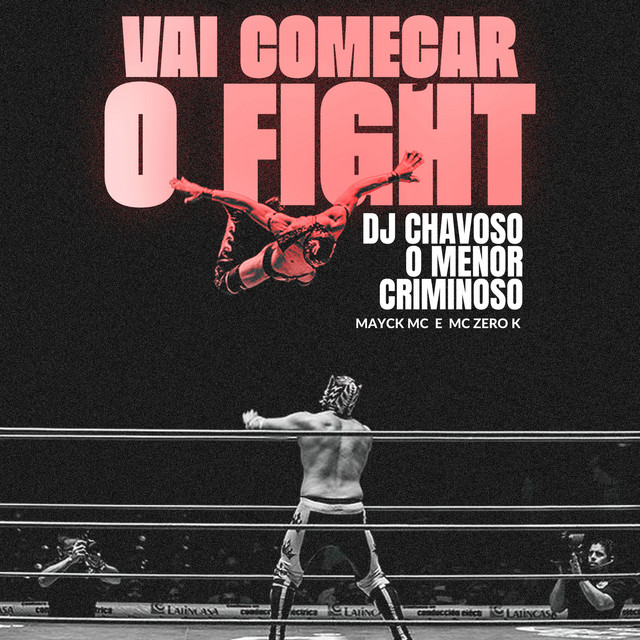 Vai Começar o Fight