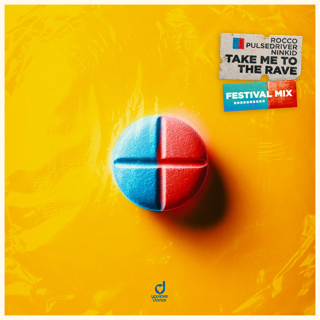 Take Me to the Rave (Festival Mix) artwork