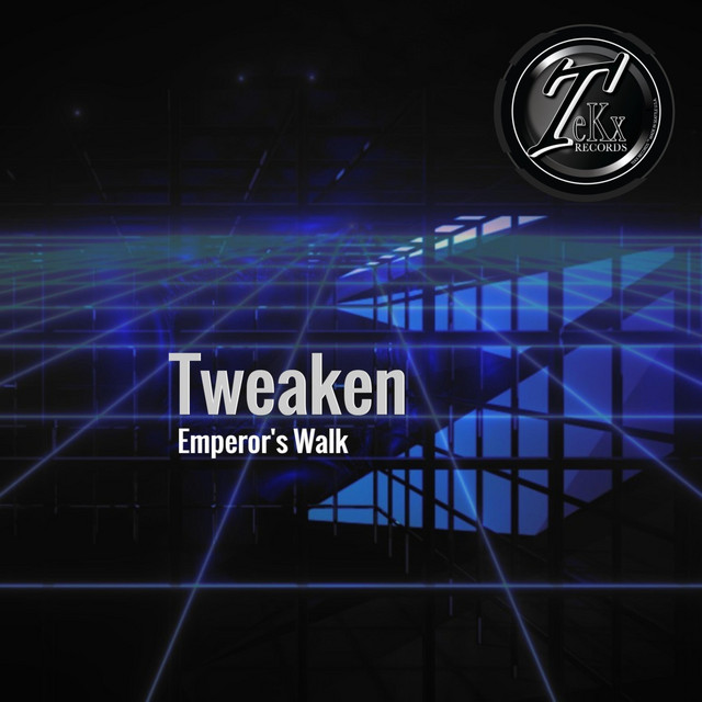 Emperor's Walk - Single by Tweaken | Spotify