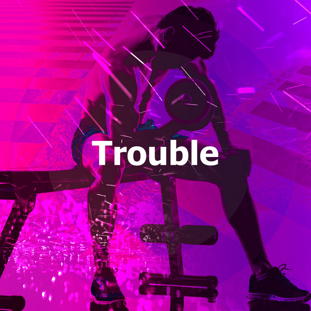 Trouble cover art