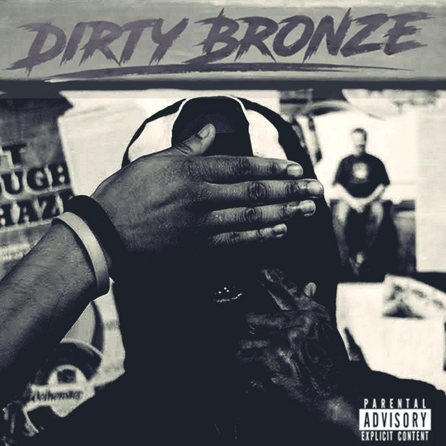 The Dirty Bronze Tape cover