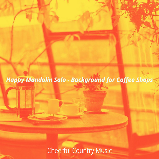 Happy Mandolin Solo - Background for Coffee Shops cover art