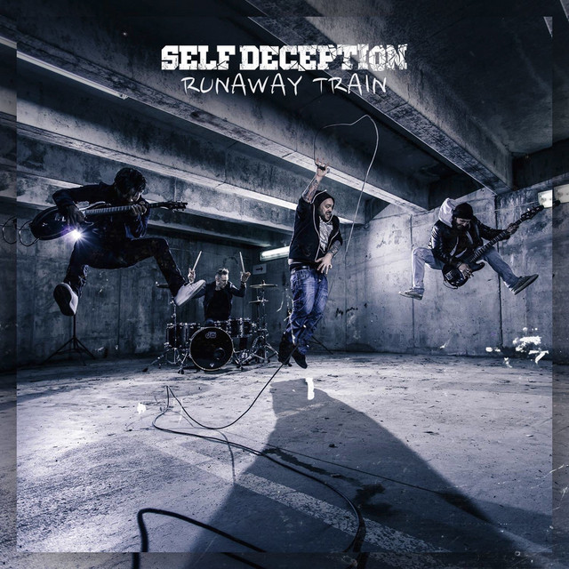 Runaway Train - Single by Self Deception | Spotify