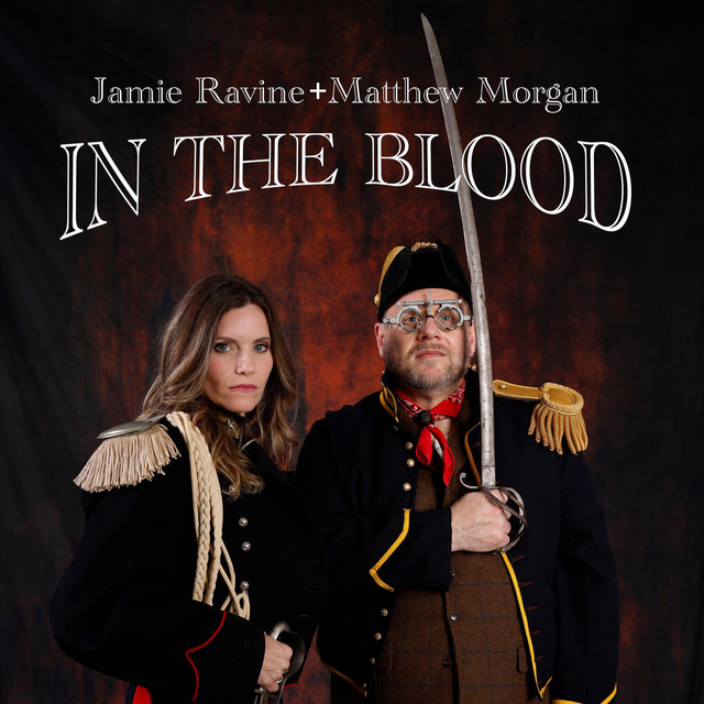 In The Blood - song and lyrics by Jamie Ravine, Matthew Morgan | Spotify