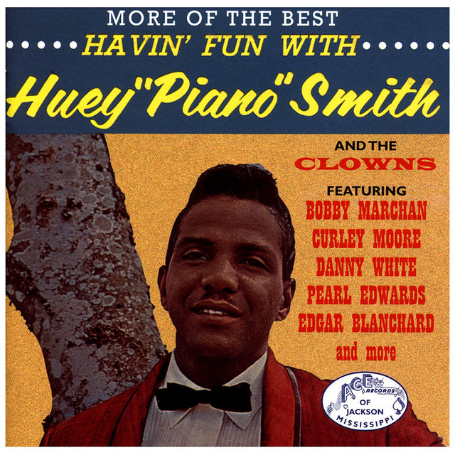 Huey Piano Smith And His Clowns