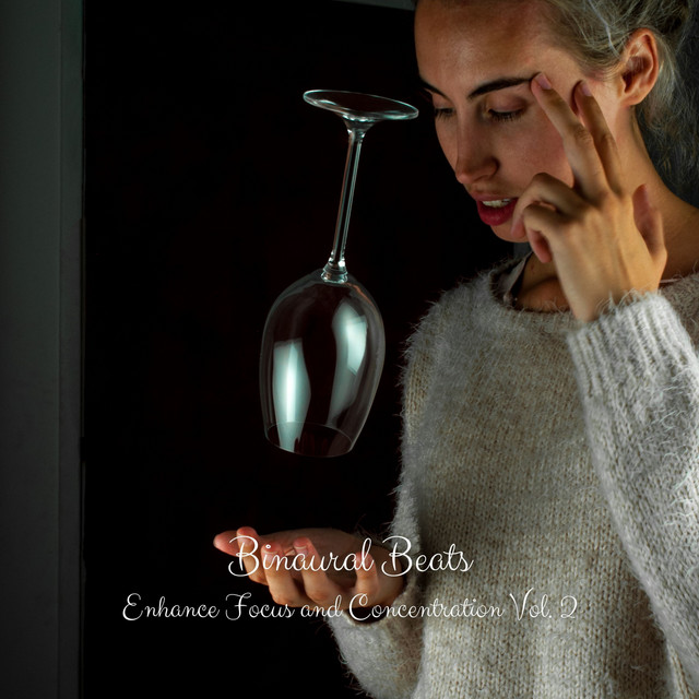 Binaural Beats: Enhance Focus and Concentration Vol. 2 cover art