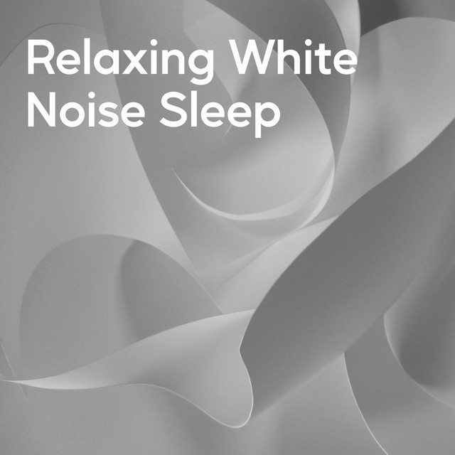 Relaxing White Noise Sleep cover art