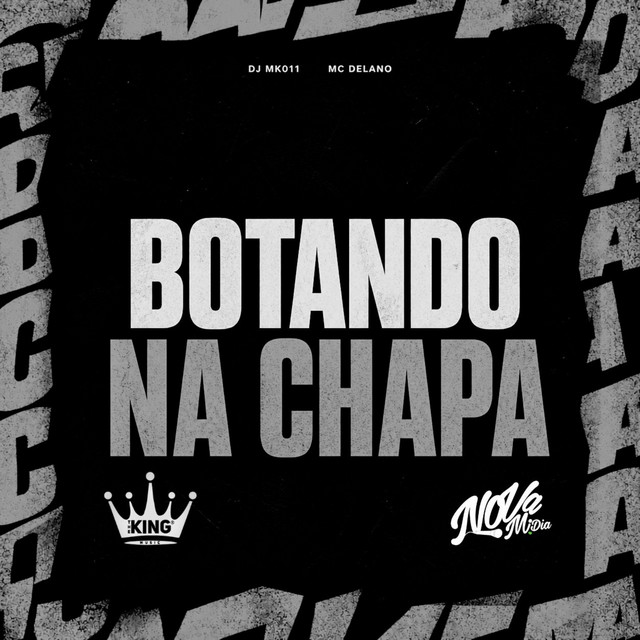 Botando na Chapa