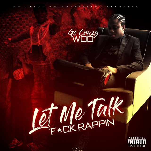 Let Me Talk Fuck Rappin' cover art