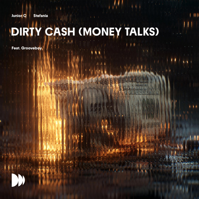 Dirty Cash (Money Talks)