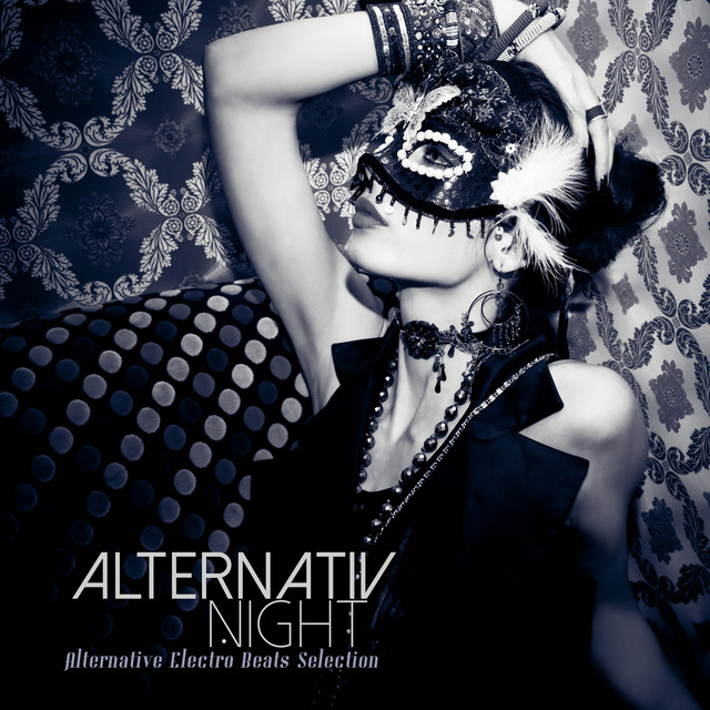 Alternativ Night (Alternative Electro Beats Selection) cover