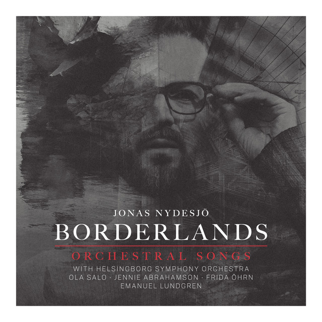 Omslag för Borderlands – Orchestral Songs av Jonas Nydesjö