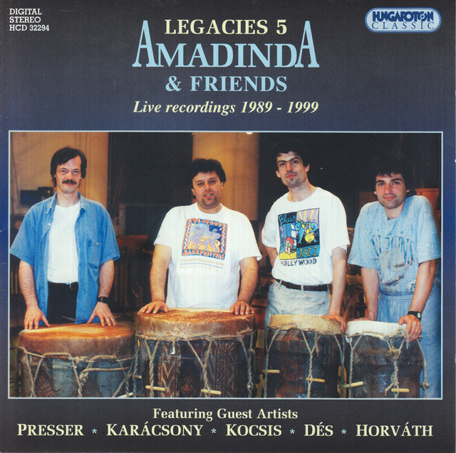 Amadinda Percussion Group: Legacies 5 - Live Recordings 1989-1999 cover