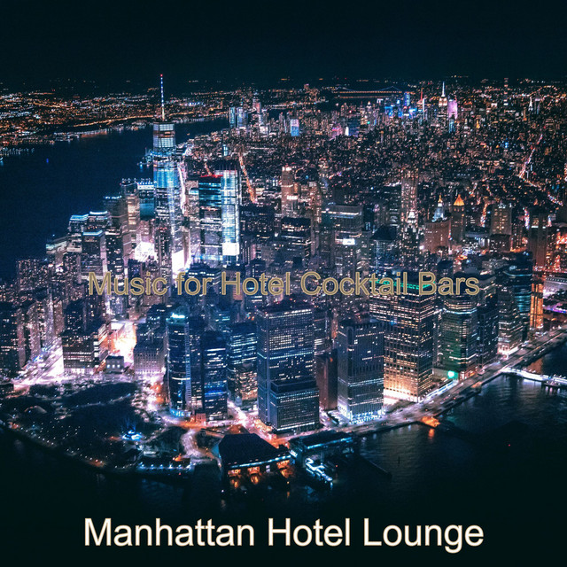 Music for Hotel Cocktail Bars cover art