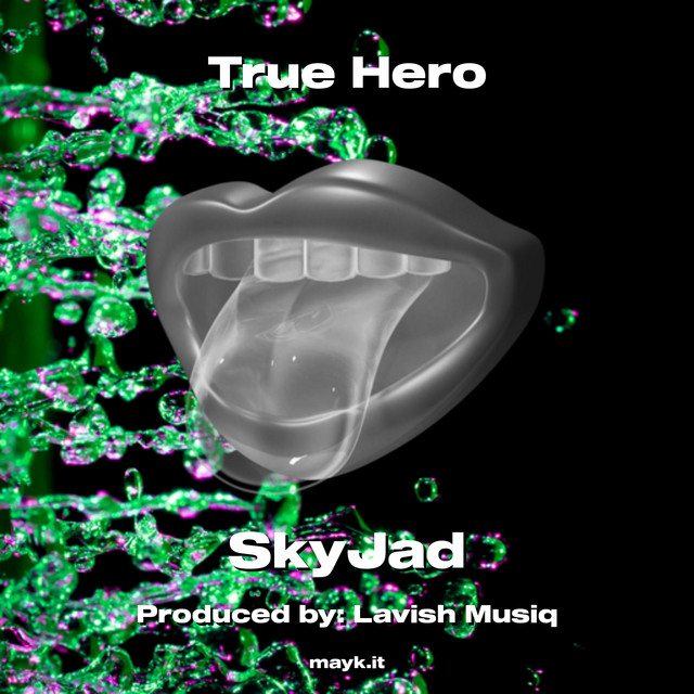 True Hero - Single by SkyJad | Spotify