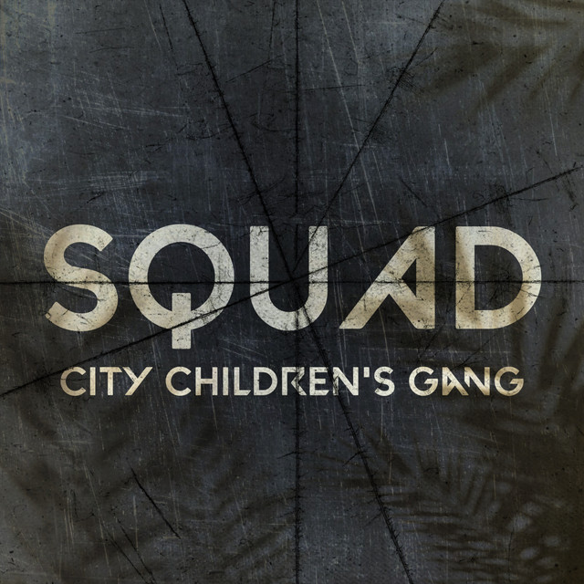 City Children's Gang Squad cover art