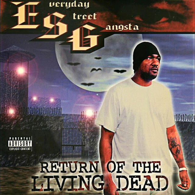 洋楽 ESG RETURN OF THE LIVING DEAD g-rap 90s Return of the Living Dead - Album by E.S.G. | Spotify