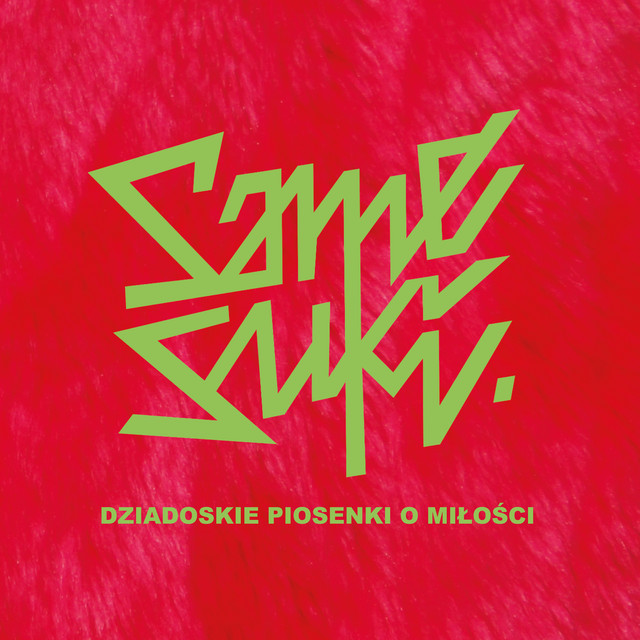 Dziadoskie piosenki o miłości cover art