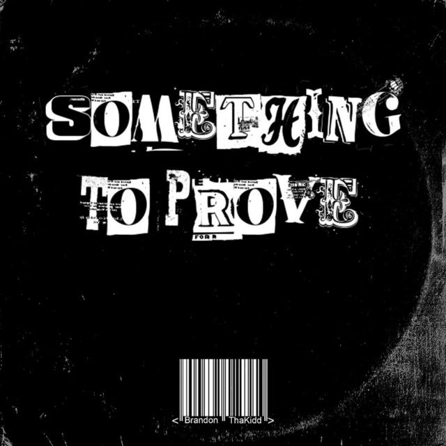Something To Prove