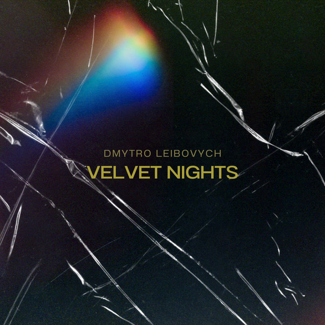 Обкладинка: Velvet Nights — Dmytro Leibovych