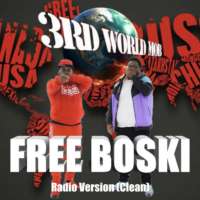 3rd World Free Boski Turnt Up (Radio Edit) - Single by Lil Blood