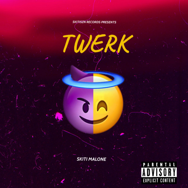 Skiti Malone – Twerk