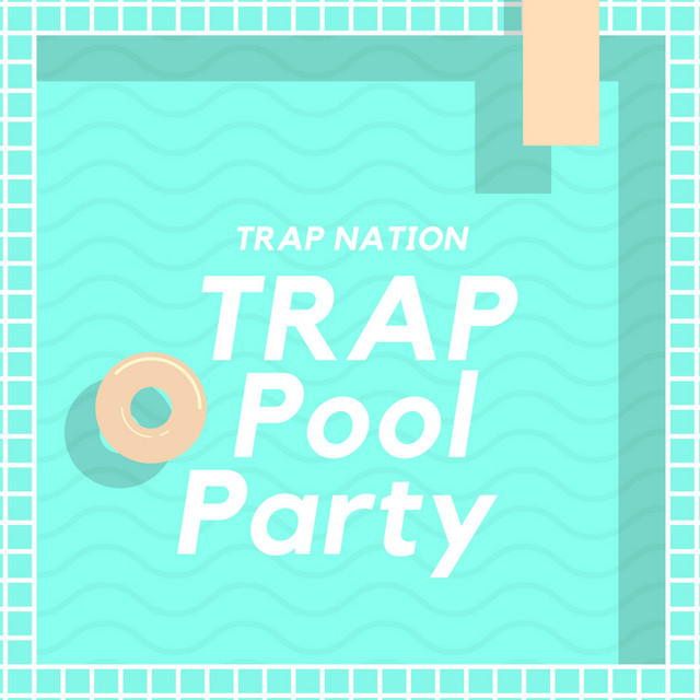 Trap Pool Party cover art