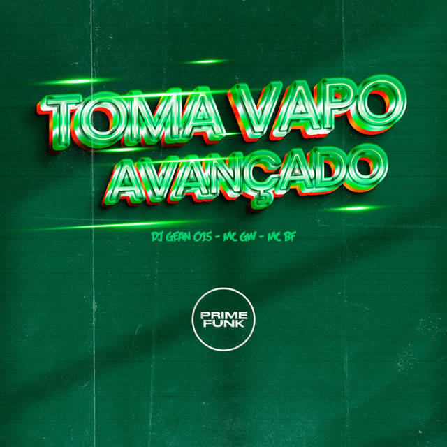Cover art: Toma Vapo Avançado — DJ GEAN 015