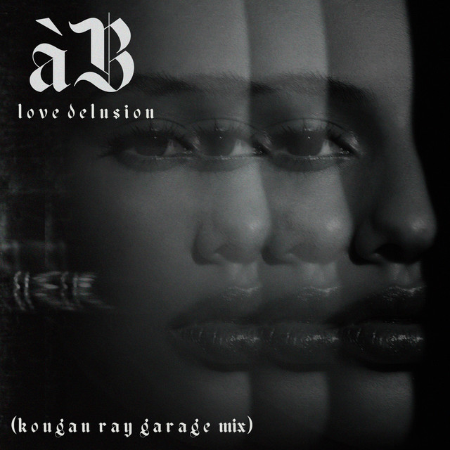 Love Delusion - Kougan Ray Garage Mix