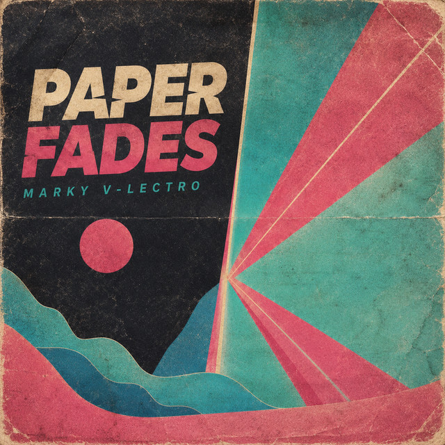 Paper Fades
