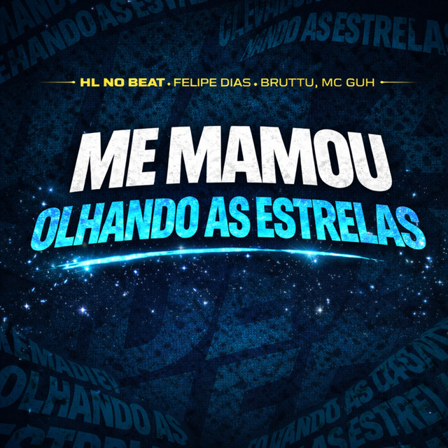 Me Mamou Olhando as Estrelas