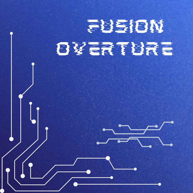 Fusion Overture