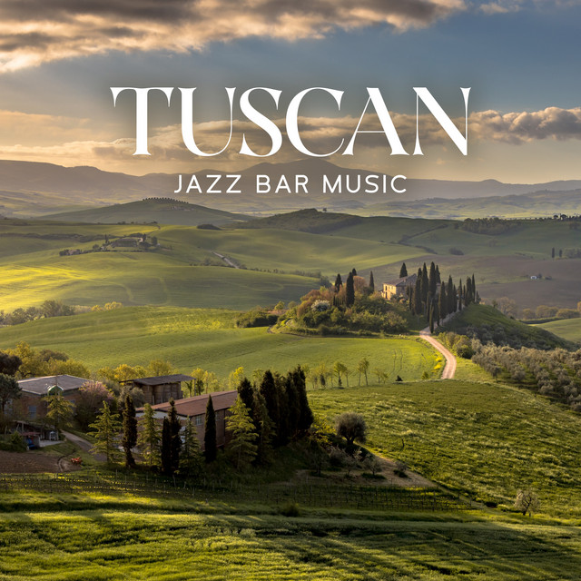 Tuscan Jazz Bar Music cover art