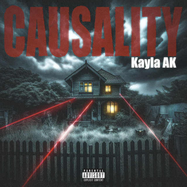 Causality - Single by Kayla AK | Spotify