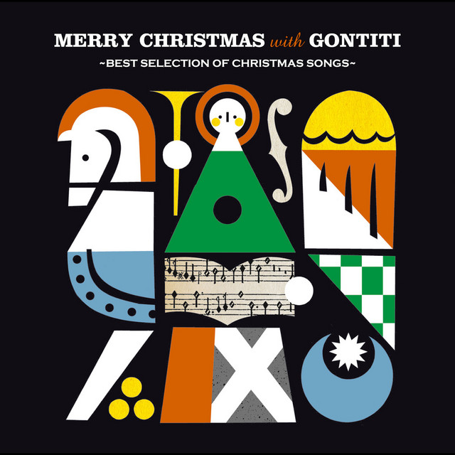 Merry Christmas With Gontiti Best Selection Of Christmas Songs Album By Gontiti Spotify