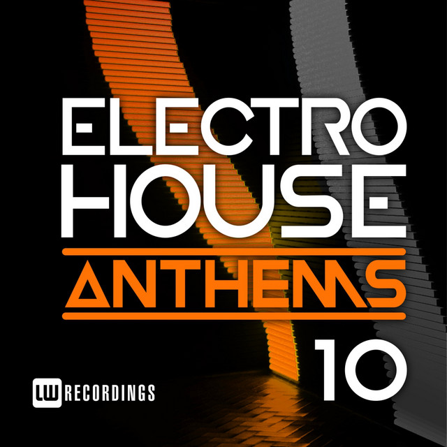 Electro House Anthems, Vol. 10 cover art