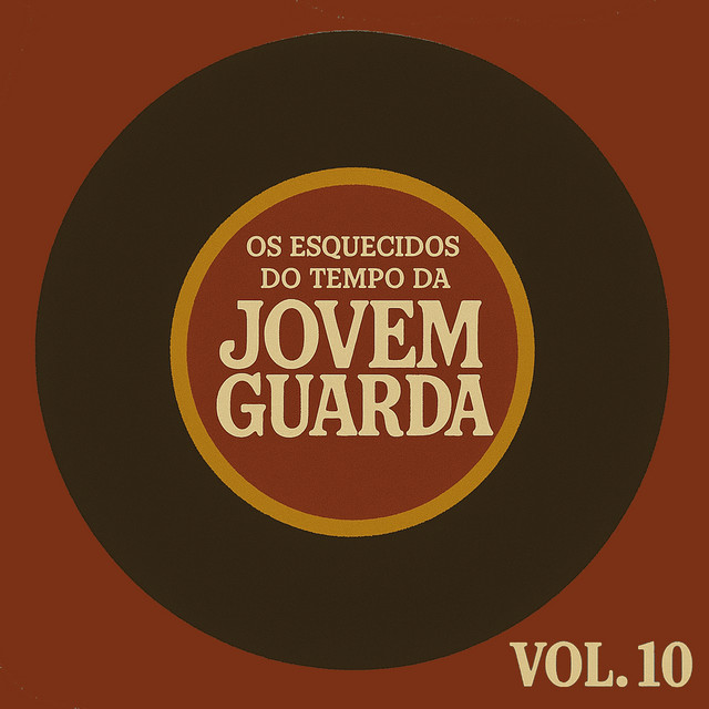 Os Esquecidos do Tempo da Jovem Guarda, Vol. 10 cover