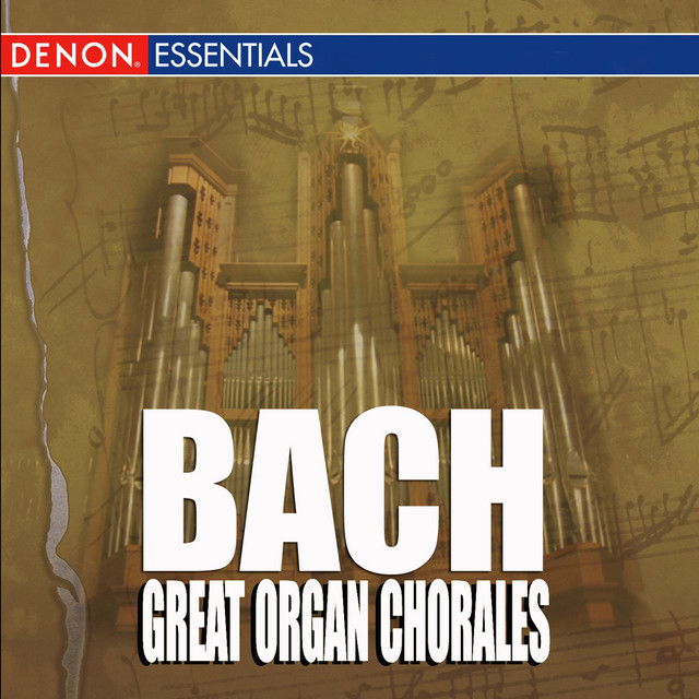 Bach: A Mighty Fortress & The Great Organ Chorales cover