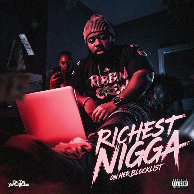 RICHEST NIGGA ON HER BLOCKLIST cover art