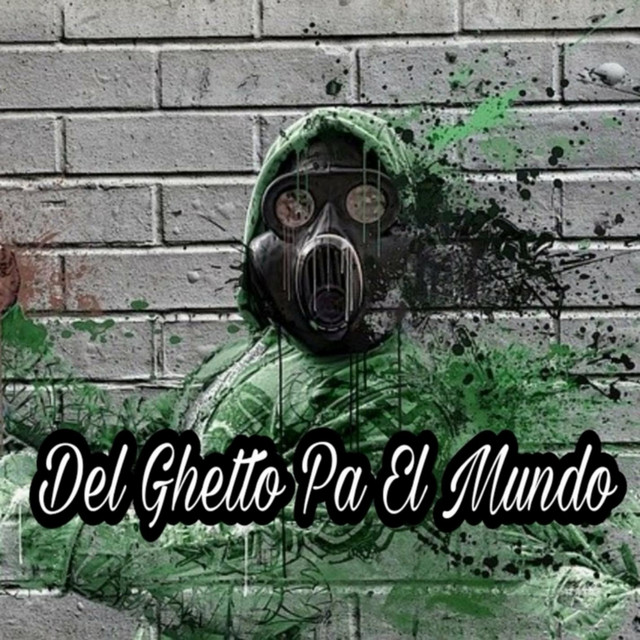 Del Ghetto Para El Mundo cover art