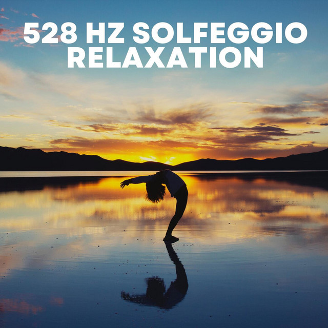 528 Hz Solfeggio Relaxation cover art