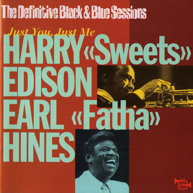 The Definitive Black & Blue Sessions: Just You, Just Me