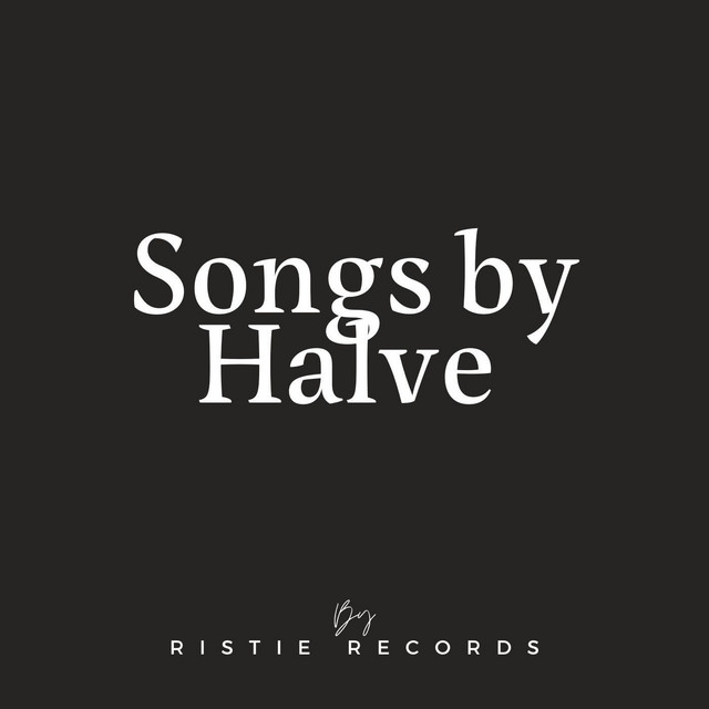 Songs By Halve cover art