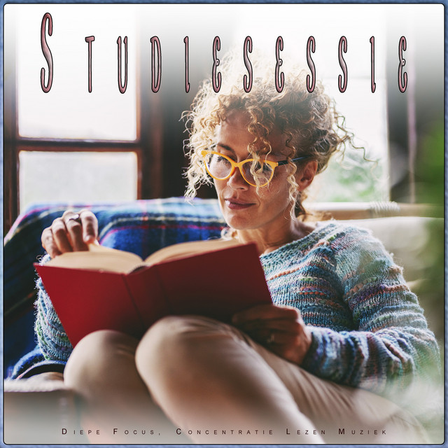 Studiesessie: Diepe Focus, Concentratie Lezen Muziek cover art
