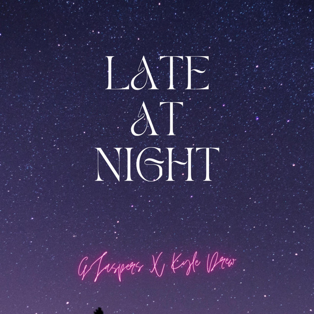 Late At Night