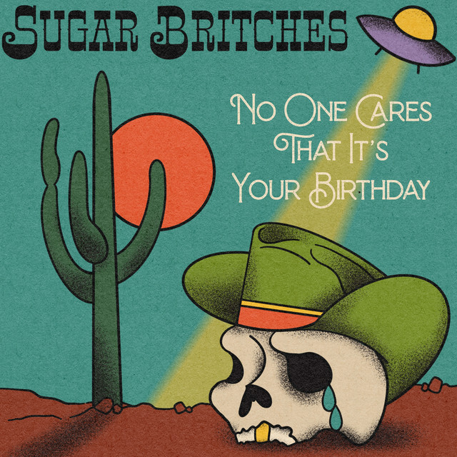 No One Cares That It's Your Birthday cover